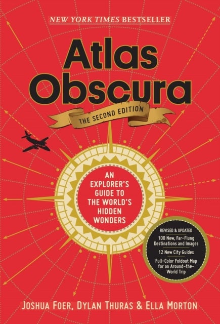 Atlas obscura - An Explorer's Guide to the World's Hidden Wonders