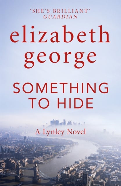 Something to hide - An Inspector Lynley Novel: 21