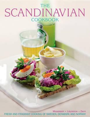 Scandinavian Cookbook - fresh and fragrant cooking of Sweden, Denmark and Norway