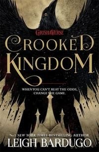 Crooked Kingdom - (Six of Crows Book 2)