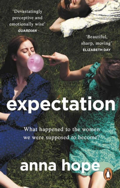 Expectation - The most razor-sharp and heartbreaking novel of the year