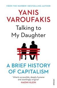 Talking to My Daughter - a brief history of capitalism