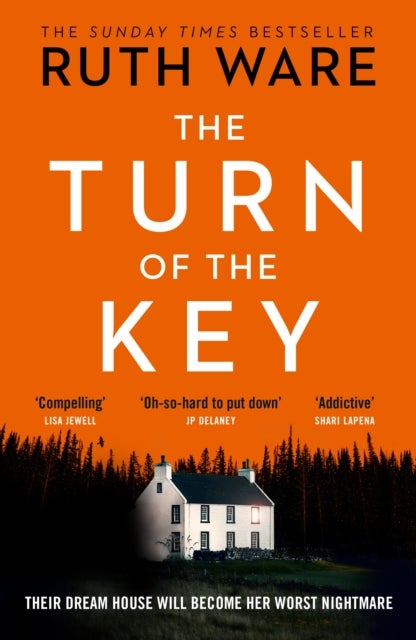 The Turn of the Key - From the author of The It Girl, read a gripping psychological thriller that will leave you wanting more