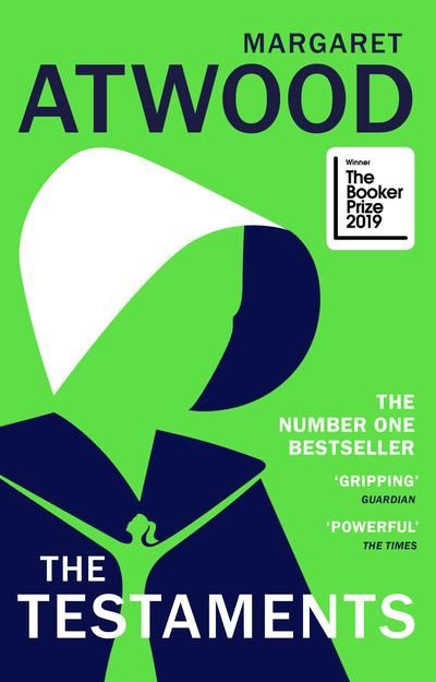 The Testaments - WINNER OF THE BOOKER PRIZE 2019