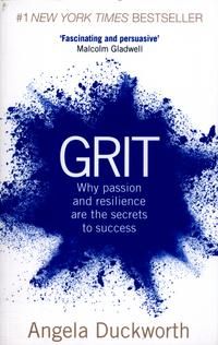 Grit - Why passion and resilience are the secrets to success