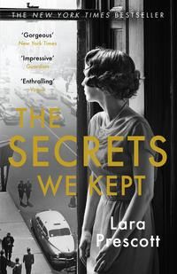 The Secrets We Kept - The sensational Cold War spy thriller