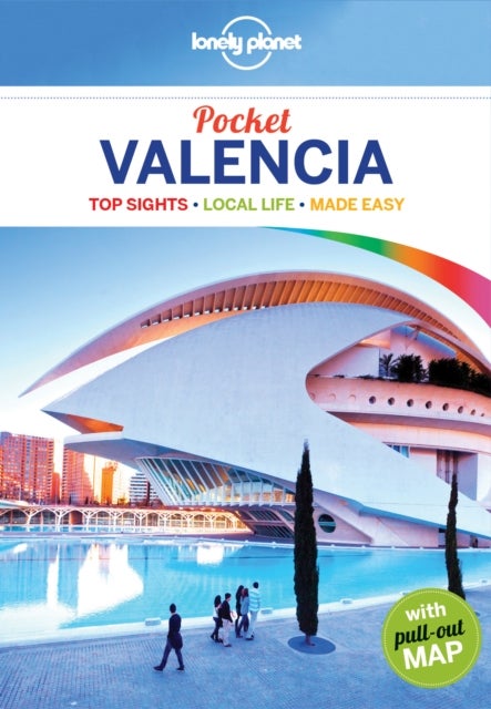 Valencia 2 Pocket Guide - top experiences, local life, made easy