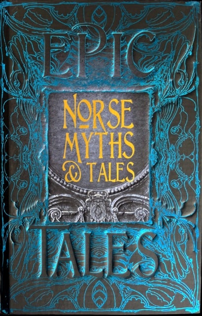Norse Myths & Tales - Epic Tales