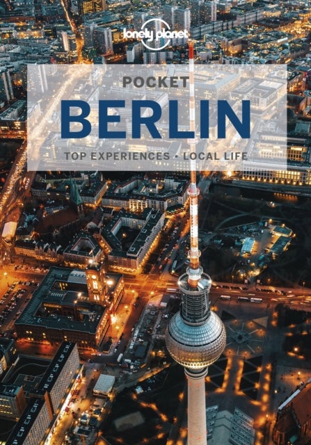 Berlin 7 Pocket Guide - top experiences, local life