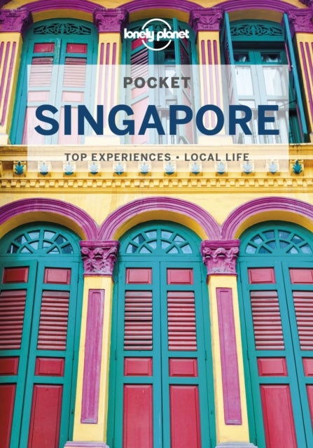 Singapore 7 Pocket Guide - top experiences, local life