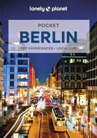 Lonely Planet Pocket Berlin - top experiences, local life