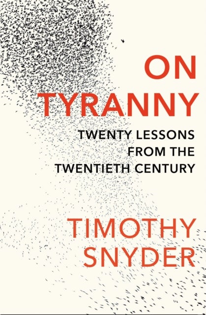 On tyranny - twenty lessons from the twentieth cent