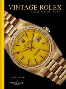 Vintage Rolex - The Largest Collection in the World