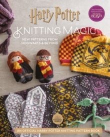 Harry Potter Knitting Magic - New Patterns from Hogwarts & Beyond
