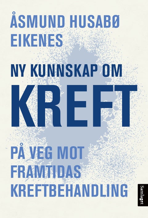 Ny kunnskap om kreft - på veg mot framtidas kreftbehandling