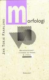 Morfologi - bøyningssystemet i nynorsk og bokmål