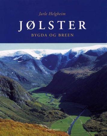 Jølster - bygda og breen