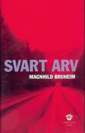 Svart arv - kriminalroman