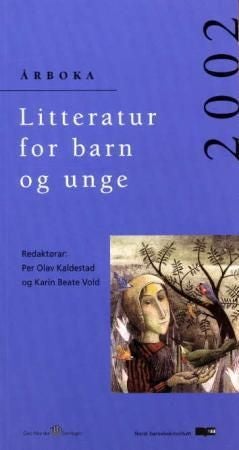 Litteratur for barn og unge 2002 - årboka