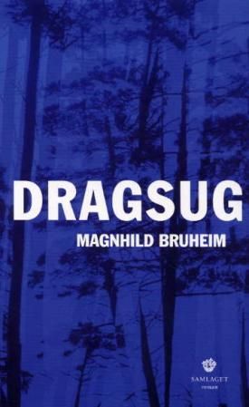 Dragsug - kriminalroman