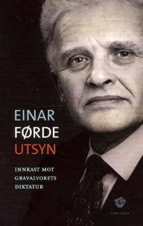 Utsyn - innkast mot gravalvorets diktatur