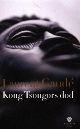 Kong Tsongors død - roman
