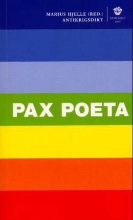 Pax poeta - antikrigsdikt