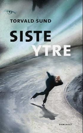 Siste ytre - roman