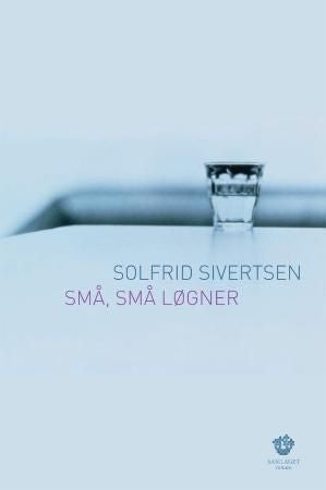 Små, små løgner - noveller