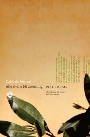 Alle skulle bli dronning - dikt i utval