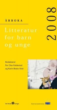 Litteratur for barn og unge 2008 - årboka