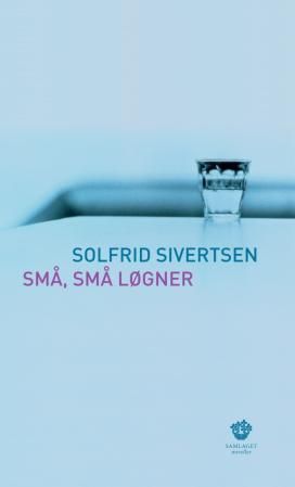 Små, små løgner - noveller