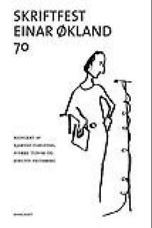 Skriftfest - Einar Økland 70