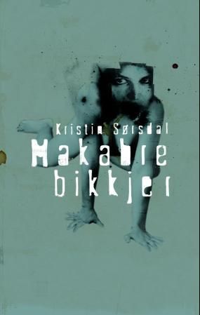 Makabre bikkjer - romaner