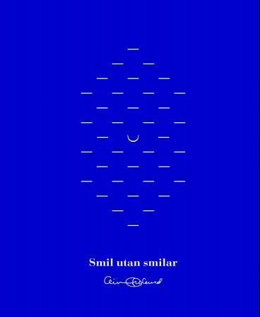 Smil utan smilar - dikt