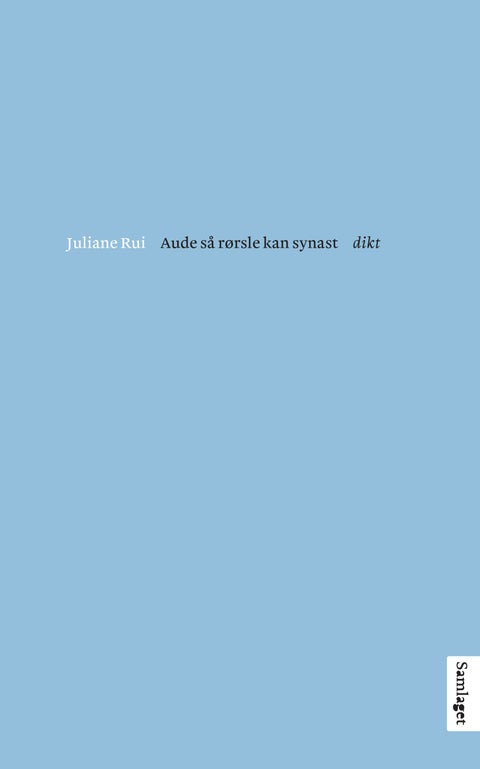 Aude så rørsle kan synast - dikt