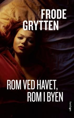 Rom ved havet, rom i byen - noveller