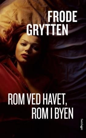 Rom ved havet, rom i byen - noveller