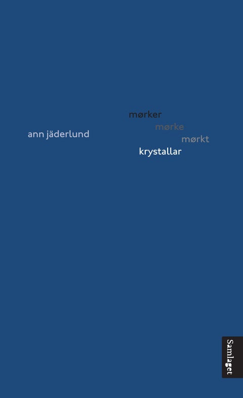 Mørker mørke mørkt krystallar