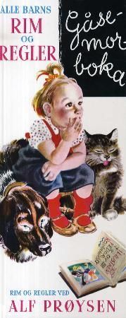Alle barns rim og regler - gåsemorboka