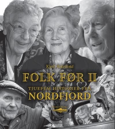 Folk før II - tjuefem historier frå Nordfjord