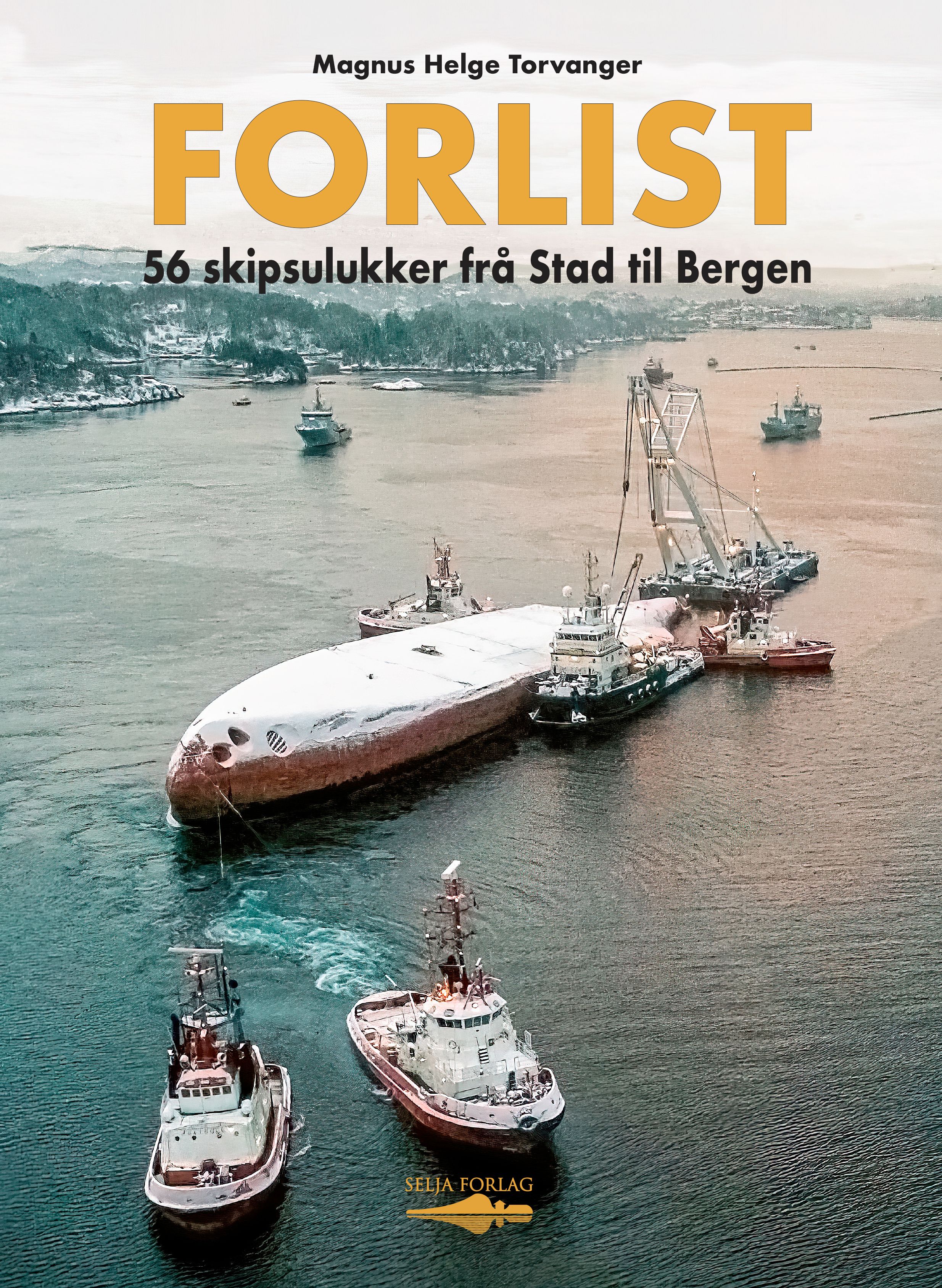 Forlist - 56 skipsulukker frå Stad til Bergen