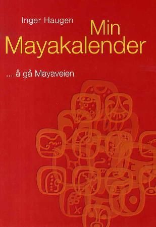 Min mayakalender - å gå mayaveien