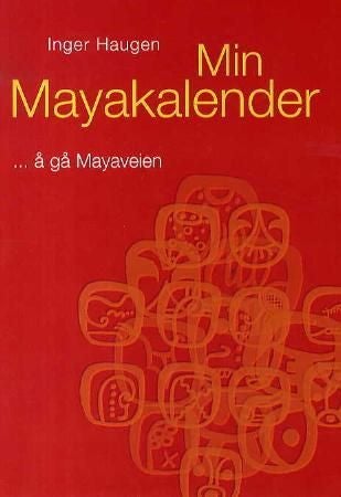 Min mayakalender - å gå mayaveien