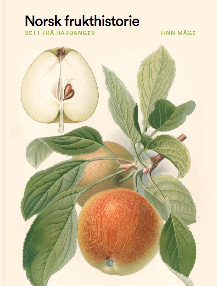 Norsk frukthistorie - sett frå Hardanger