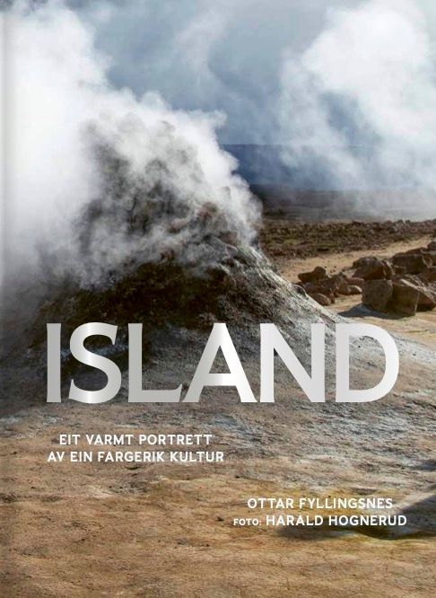 Island - eit varmt portrett av ein fargerik kultur