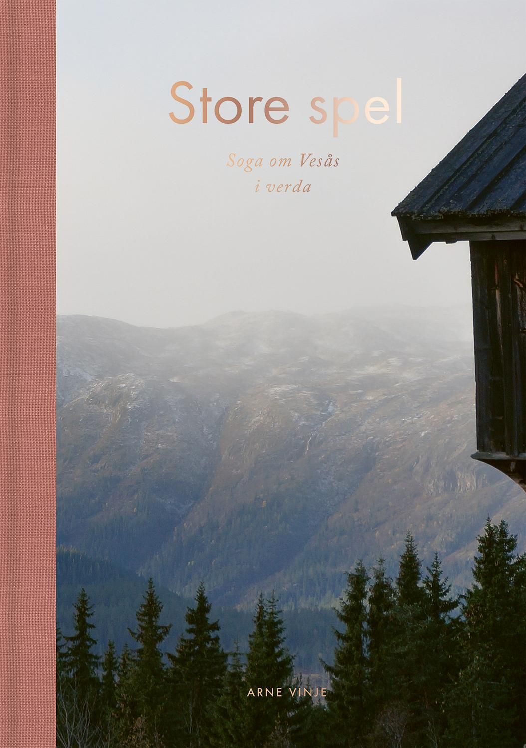 Store spel - soga om Vesås i verda