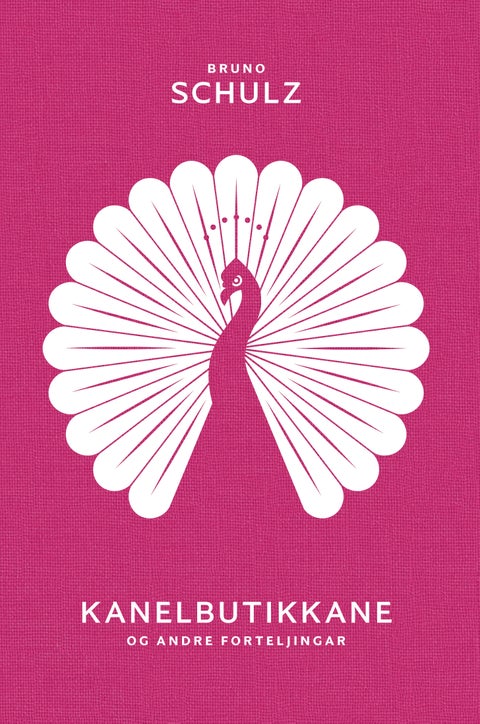 Kanelbutikkane og andre forteljingar