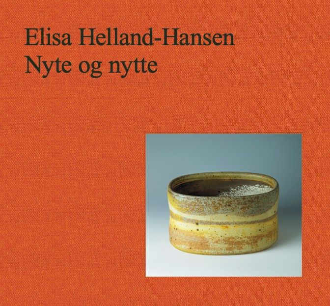 Elisa Helland-Hansen - nyte og nytte