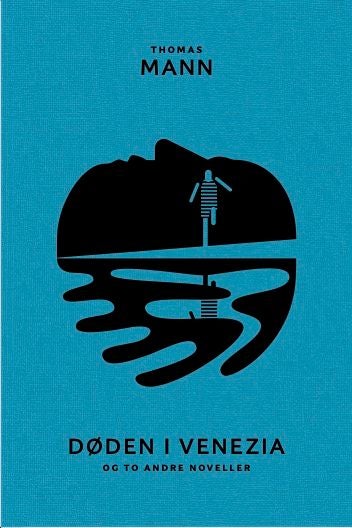 Døden i Venezia - og to andre noveller